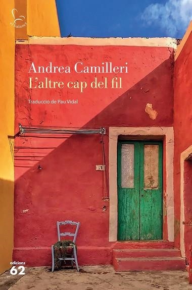 L'ALTRE CAP DEL FIL | 9788429778489 | CAMILLERI, ANDREA | Llibreria Online de Banyoles | Comprar llibres en català i castellà online