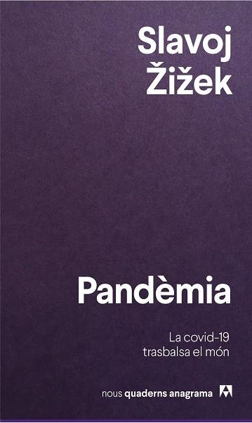 PANDÈMIA | 9788433916426 | ŽIŽEK, SLAVOJ | Llibreria Online de Banyoles | Comprar llibres en català i castellà online