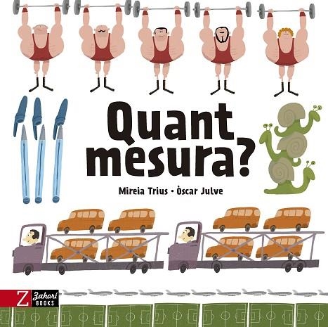 QUANT MESURA? | 9788417374532 | TRIUS, MIREIA/JULVE, ÒSCAR | Llibreria Online de Banyoles | Comprar llibres en català i castellà online