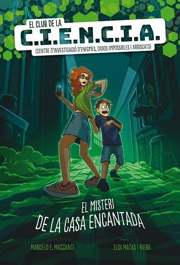 EL CLUB DE LA C.I.E.N.C.I.A. | 9788424666194 | MAZZANTI, MARCELO E. | Llibreria Online de Banyoles | Comprar llibres en català i castellà online