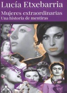 MUJERES EXTRAORDINARIAS | 9788409144747 | ETXEBARRIA, LUCIA | Llibreria Online de Banyoles | Comprar llibres en català i castellà online