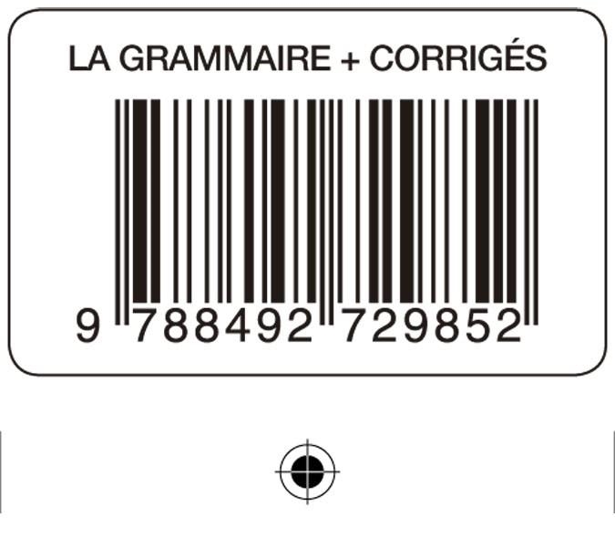 LA GRAMMAIRE LIVRE + CORRIGES | 9788492729852 | VARIOS AUTORES | Llibreria Online de Banyoles | Comprar llibres en català i castellà online