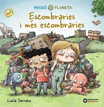 ESCOMBRARIES I MÉS ESCOMBRARIES | 9788448951863 | SERRANO, LUCÍA | Llibreria Online de Banyoles | Comprar llibres en català i castellà online