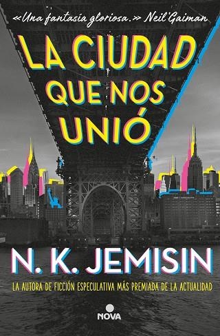 LA CIUDAD QUE NOS UNIÓ | 9788417347710 | JEMISIN, N.K. | Llibreria Online de Banyoles | Comprar llibres en català i castellà online