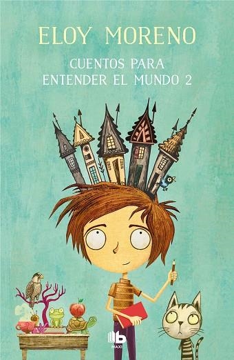 CUENTOS PARA ENTENDER EL MUNDO 2 | 9788413141510 | MORENO, ELOY | Llibreria Online de Banyoles | Comprar llibres en català i castellà online