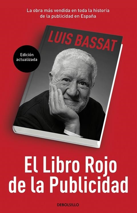 EL LIBRO ROJO DE LA PUBLICIDAD (ED. ACTUALIZADA) | 9788466353205 | BASSAT, LUIS | Llibreria Online de Banyoles | Comprar llibres en català i castellà online