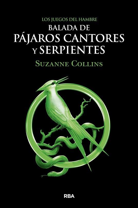 LOS JUEGOS DEL HAMBRE. BALADA DE PÁJAROS CANTORES Y SERPIENTES | 9788427220287 | COLLINS SUZANNE | Llibreria Online de Banyoles | Comprar llibres en català i castellà online