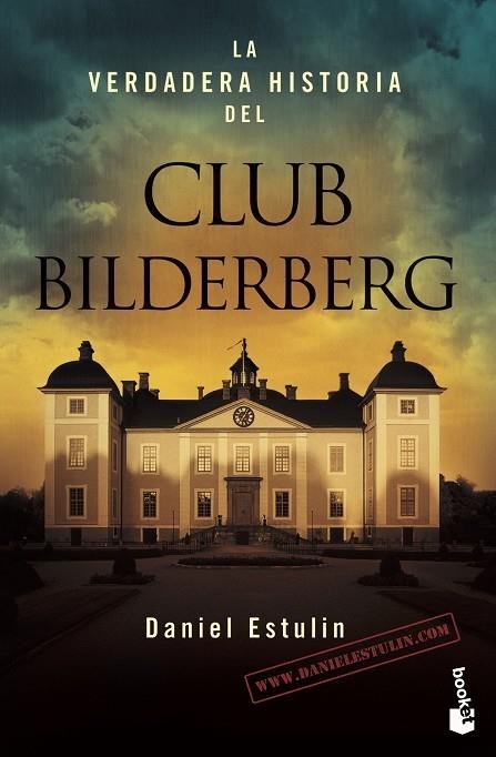 LA VERDADERA HISTORIA DEL CLUB BILDERBERG | 9788484531708 | ESTULIN, DANIEL | Llibreria Online de Banyoles | Comprar llibres en català i castellà online