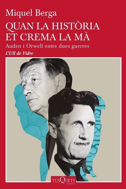 QUAN LA HISTÒRIA ET CREMA LA MÀ | 9788490668085 | BERGA, MIQUEL | Llibreria Online de Banyoles | Comprar llibres en català i castellà online