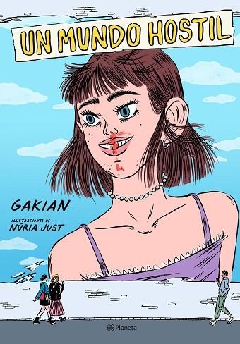 UN MUNDO HOSTIL | 9788408224778 | GAKIAN/JUST, NÚRIA | Llibreria Online de Banyoles | Comprar llibres en català i castellà online