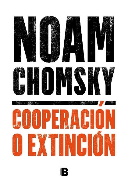 COOPERACIÓN O EXTINCIÓN | 9788466667920 | CHOMSKY, NOAM | Llibreria L'Altell - Llibreria Online de Banyoles | Comprar llibres en català i castellà online - Llibreria de Girona