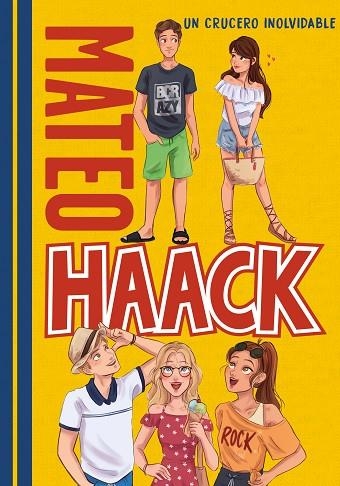 UN CRUCERO INOLVIDABLE (MATEO HAACK 2) | 9788418038006 | HAACK, MATEO | Llibreria Online de Banyoles | Comprar llibres en català i castellà online