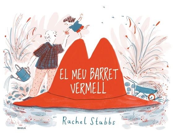 EL MEU BARRET VERMELL | 9788447941476 | STUBBS, RACHEL | Llibreria Online de Banyoles | Comprar llibres en català i castellà online