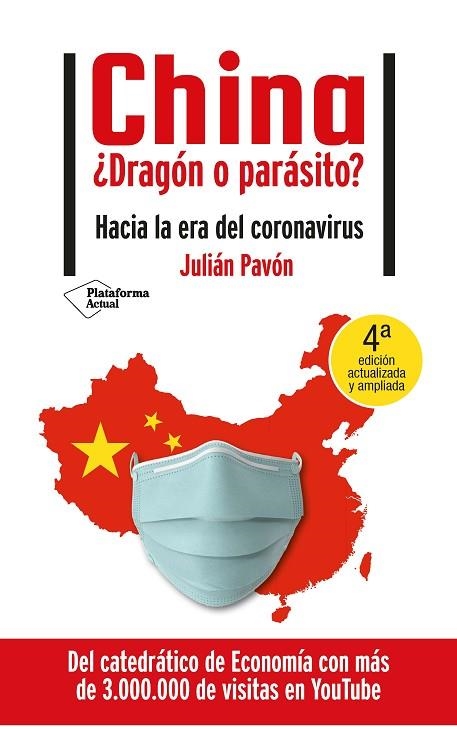 CHINA ¿DRAGÓN O PARÁSITO? | 9788418285271 | PAVÓN, JULIAN | Llibreria Online de Banyoles | Comprar llibres en català i castellà online