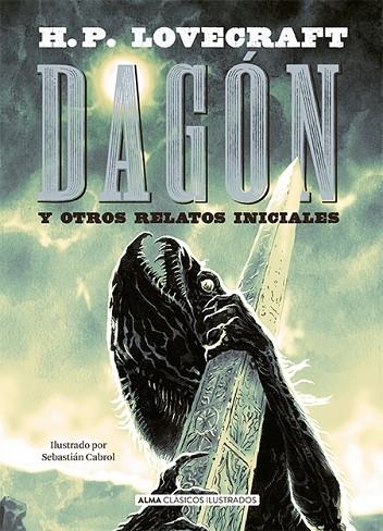 DAGÓN | 9788418008047 | LOVECRAFT, H. P. | Llibreria Online de Banyoles | Comprar llibres en català i castellà online