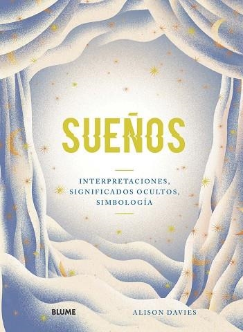 SUEÑOS | 9788418075124 | DAVIES, ALISON/SOTÉS VICENTE, JESÚS | Llibreria Online de Banyoles | Comprar llibres en català i castellà online