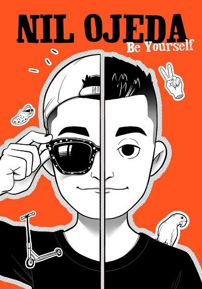 BE YOURSELF | 9788417922832 | OJEDA, NIL | Llibreria Online de Banyoles | Comprar llibres en català i castellà online