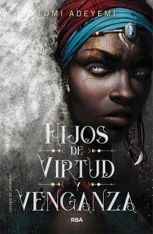 HIJOS DE VIRTUD Y VENGANZA | 9788427213470 | ADEYEMI, TOMI | Llibreria Online de Banyoles | Comprar llibres en català i castellà online