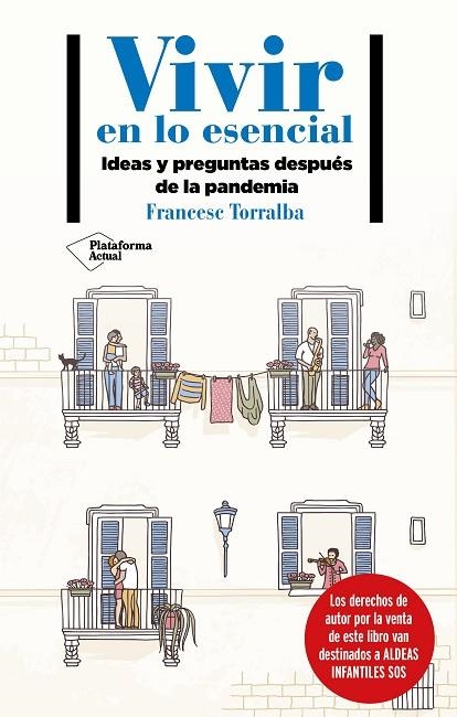 VIVIR EN LO ESENCIAL | 9788418285233 | TORRALBA, FRANCESC | Llibreria Online de Banyoles | Comprar llibres en català i castellà online