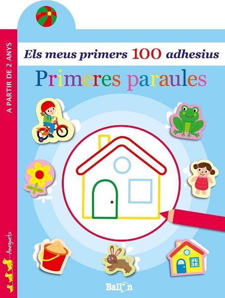 PRIMERES PARAULES - ELS MEUS PRIMERS 100 ADHESIUS | 9789403204901 | BALLON | Llibreria Online de Banyoles | Comprar llibres en català i castellà online