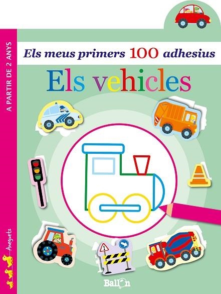 VEHICLES - ELS MEUS PRIMERS 100 ADHESIUS, ELS | 9789403204918 | BALLON | Llibreria Online de Banyoles | Comprar llibres en català i castellà online