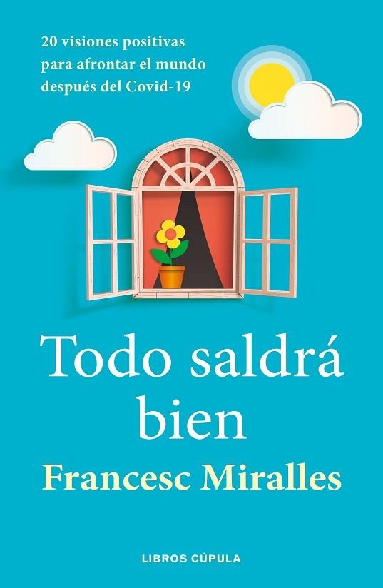 TODO SALDRÁ BIEN | 9788448027636 | MIRALLES, FRANCESC | Llibreria L'Altell - Llibreria Online de Banyoles | Comprar llibres en català i castellà online - Llibreria de Girona