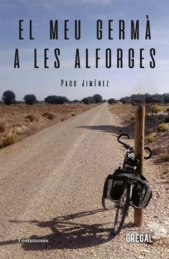 MEU GERMÀ A LES ALFORGES, EL | 9788417660390 | JIMÉNEZ, PACO | Llibreria Online de Banyoles | Comprar llibres en català i castellà online