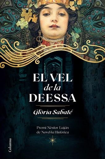 VEL DE LA DEESSA, EL | 9788466426671 | SABATÉ, GLÒRIA | Llibreria Online de Banyoles | Comprar llibres en català i castellà online