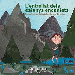 ENTRELLAT DELS ESTANYS ENCANTATS, L' | 9788412163155 | SUBIRANA MALARET, MONTSE | Llibreria L'Altell - Llibreria Online de Banyoles | Comprar llibres en català i castellà online - Llibreria de Girona