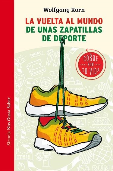 VUELTA AL MUNDO DE UNAS ZAPATILLAS DE DEPORTE, LA | 9788417996994 | KORN, WOLFGANG | Llibreria L'Altell - Llibreria Online de Banyoles | Comprar llibres en català i castellà online - Llibreria de Girona