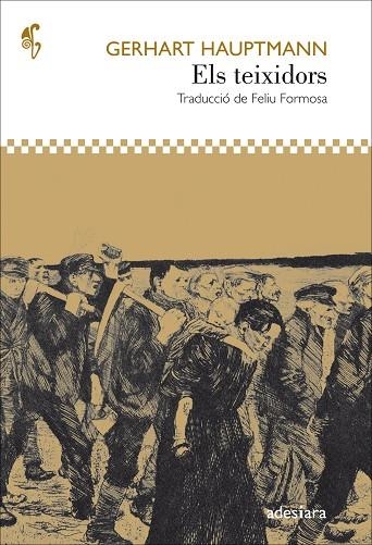 ELS TEIXIDORS | 9788416948536 | HAUPTMANN, GERHART | Llibreria Online de Banyoles | Comprar llibres en català i castellà online