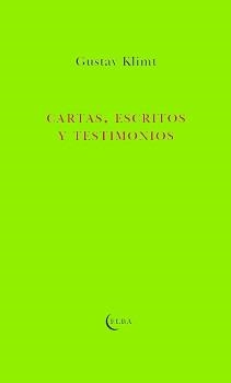 CARTAS, ESCRITOS Y TESTIMONIOS | 9788412107586 | GUSTAV KLIMT | Llibreria Online de Banyoles | Comprar llibres en català i castellà online