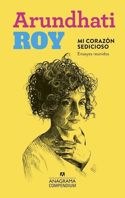 MI CORAZÓN SEDICIOSO | 9788433959645 | ROY, ARUNDHATI | Llibreria Online de Banyoles | Comprar llibres en català i castellà online