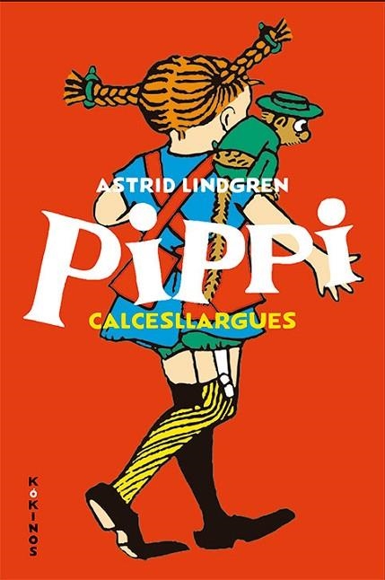 PIPPI CALCESLLARGUES | 9788417742140 | LINDGREN, ASTRID | Llibreria Online de Banyoles | Comprar llibres en català i castellà online