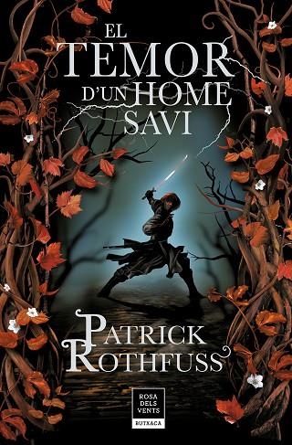 EL TEMOR D'UN HOME SAVI (CRÒNICA DE L'ASSASSÍ DE REIS 2) | 9788417909147 | ROTHFUSS, PATRICK | Llibreria Online de Banyoles | Comprar llibres en català i castellà online