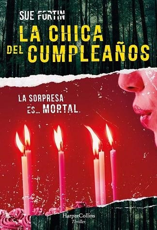 CHICA DEL CUMPLEAÑOS, LA | 9788491395546 | FORTIN, SUE | Llibreria Online de Banyoles | Comprar llibres en català i castellà online