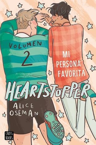 HEARTSTOPPER 2. MI PERSONA FAVORITA | 9788408229780 | OSEMAN, ALICE | Llibreria Online de Banyoles | Comprar llibres en català i castellà online