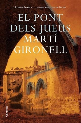 EL PONT DELS JUEUS | 9788466427036 | GIRONELL, MARTÍ | Llibreria Online de Banyoles | Comprar llibres en català i castellà online