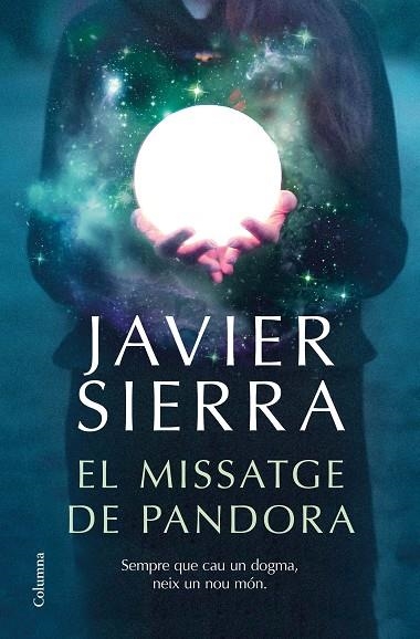 EL MISSATGE DE PANDORA | 9788466426909 | SIERRA, JAVIER | Llibreria Online de Banyoles | Comprar llibres en català i castellà online