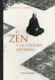 ZEN Y LA CULTURA JAPONESA,EL | 9788417419462 | DAISETZ T. SUZUKI | Llibreria L'Altell - Llibreria Online de Banyoles | Comprar llibres en català i castellà online - Llibreria de Girona