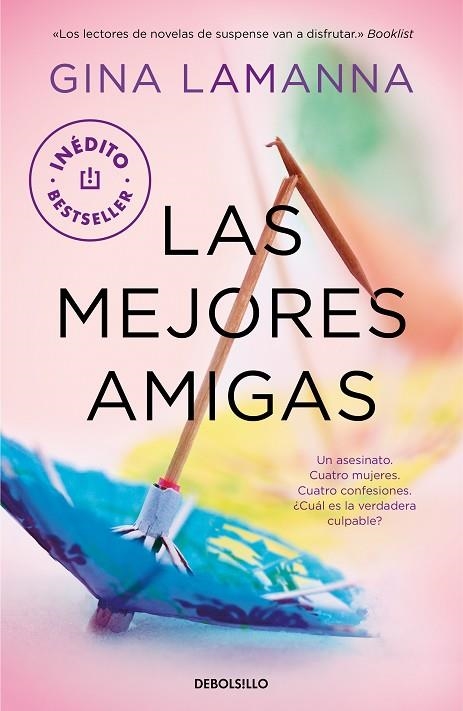 LAS MEJORES AMIGAS | 9788466352529 | LAMANNA, GINA | Llibreria Online de Banyoles | Comprar llibres en català i castellà online