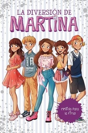 ELEGIDA PARA LA FINAL (LA DIVERSIÓN DE MARTINA 9) | 9788418038846 | D'ANTIOCHIA, MARTINA | Llibreria Online de Banyoles | Comprar llibres en català i castellà online