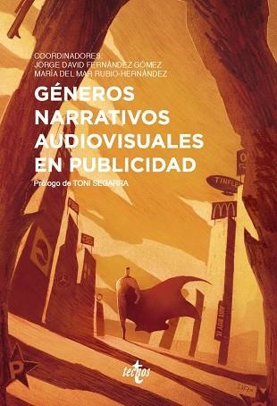 GÉNEROS NARRATIVOS AUDIOVISUALES EN PUBLICIDAD | 9788430976591 | FERNÁNDEZ GÓMEZ, JORGE DAVID/RUBIO-HERNÁNDEZ, MARÍA DEL MAR/BARRIENTOS-BUENO, MÓNICA/COBO-DURÁN, SER | Llibreria Online de Banyoles | Comprar llibres en català i castellà online