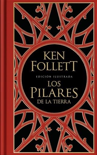 LOS PILARES DE LA TIERRA (EDICIÓN ILUSTRADA) (SAGA LOS PILARES DE LA TIERRA 1) | 9788401023866 | FOLLETT, KEN | Llibreria Online de Banyoles | Comprar llibres en català i castellà online