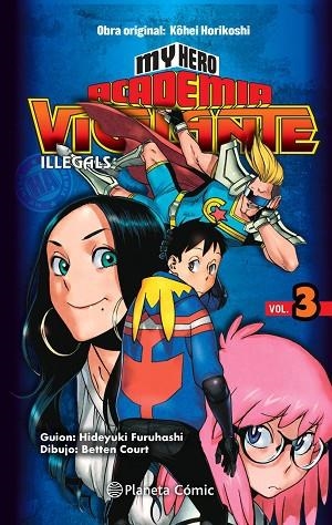 MY HERO ACADEMIA VIGILANTE ILLEGALS Nº 03 | 9788413411057 | HORIKOSHI, KOHEI | Llibreria Online de Banyoles | Comprar llibres en català i castellà online