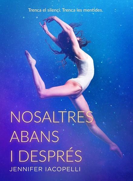 NOSALTRES ABANS I DESPRÉS | 9788424666156 | IACOPELLI, JENNIFER | Llibreria Online de Banyoles | Comprar llibres en català i castellà online