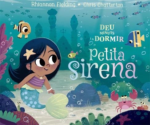 DEU MINUTS I A DORMIR. PETITA SIRENA | 9788424665869 | FIELDING, RHIANNON | Llibreria Online de Banyoles | Comprar llibres en català i castellà online