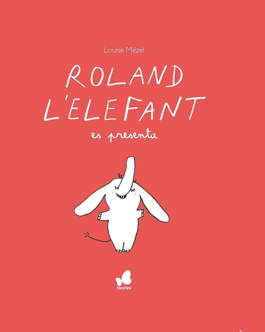 ROLAND L'ELEFANT ES PRESENTA | 9788416490677 | MÈZEL, LOUISE | Llibreria Online de Banyoles | Comprar llibres en català i castellà online