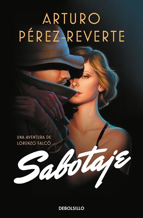 SABOTAJE (SERIE FALCÓ) | 9788466351041 | PÉREZ-REVERTE, ARTURO | Llibreria Online de Banyoles | Comprar llibres en català i castellà online