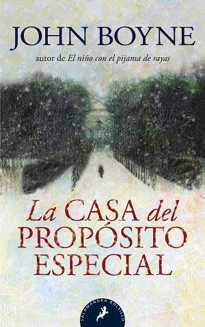 LA CASA DEL PROPÓSITO ESPECIAL | 9788498383003 | BOYNE, JOHN | Llibreria Online de Banyoles | Comprar llibres en català i castellà online